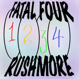 Fatal 4 Rushmore