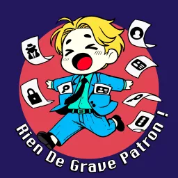 RdGP (Rien de Grave Patron !) Podcast artwork