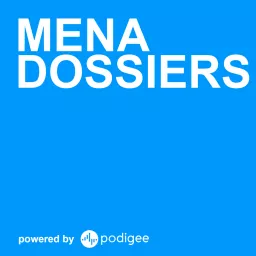 Mena Dossiers Podcast artwork