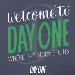 Welcome to Day One Podcast artwork