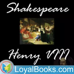 Henry VIII by William Shakespeare Podcast artwork