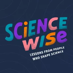 Science Wise Podcast artwork