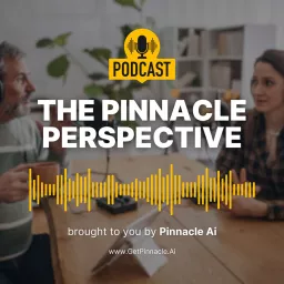 The Pinnacle Perspective Podcast artwork