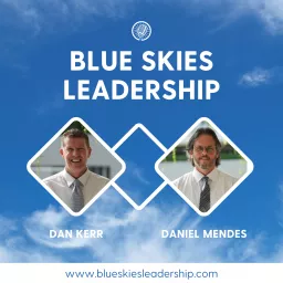 Blue Skies Leadership Podcast artwork