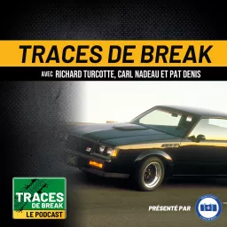 Traces De Break