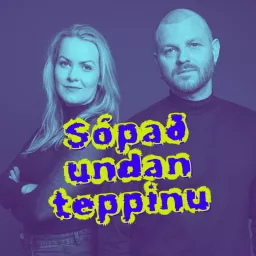 Sópað undan teppinu með Huldu Tölgyes og Þorsteini V.