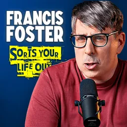 Francis Foster Sorts Your Life Out