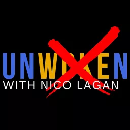 Unwoken with Nico Lagan Podcast artwork