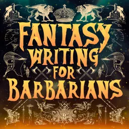 Fantasy Writing for Barbarians