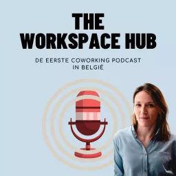 The Workspace Hub Podcast artwork