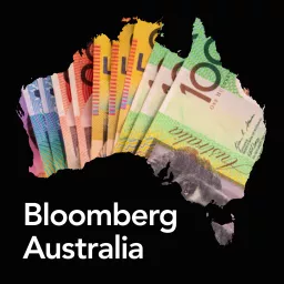 The Bloomberg Australia Podcast