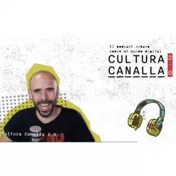 Cultura Canalla 2.0