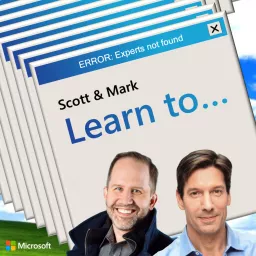 Scott & Mark Learn To...