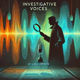 Investigative Voices Podcast artwork