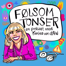 Følsom tonser med Karina von d'Ahé