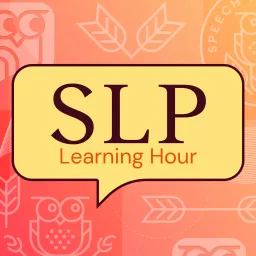 SLP Learning Hour