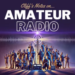 Cliff's Notes on Amateur Radio | HAM - GMRS - And More!