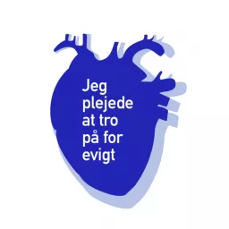 Jeg Plejede At Tro På For Evigt Podcast artwork