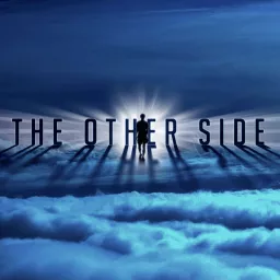 The Other Side NDE (Near Death Experiences) Podcast artwork