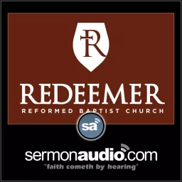 Redeemer Reformed Baptist Church