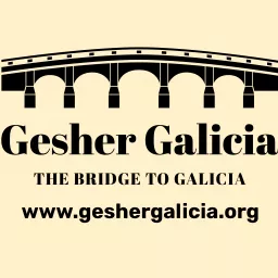 Gesher Galicia Today Podcast artwork