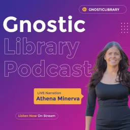 Gnostic Library Podcast artwork