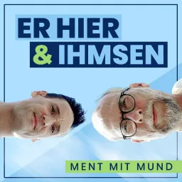 ER HIER & IHMSEN Podcast artwork