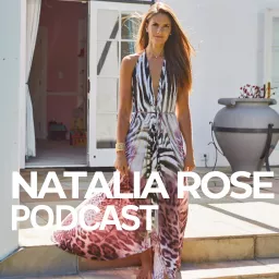 Natalia Rose Podcast artwork