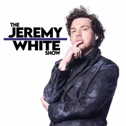 The Jeremy White Show Podcast artwork