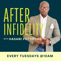 After Infidelity w/Hasani Pettiford