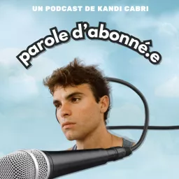 Parole d'abonné.e