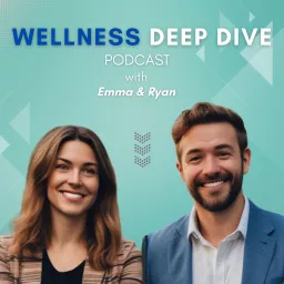 Wellness Deep Dive