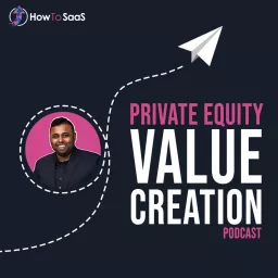 Private Equity Value Creation Podcast