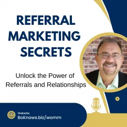 Referral Marketing Secrets Podcast artwork