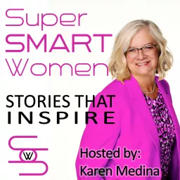 Super SMART Women Podcast artwork