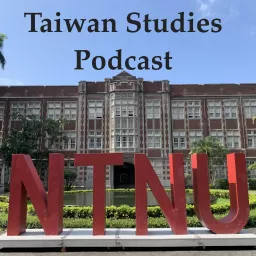 NTNU International Taiwan Studies Centre Podcast