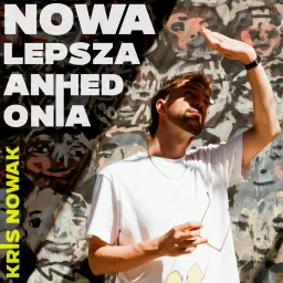 Nowa, Lepsza Anhedonia