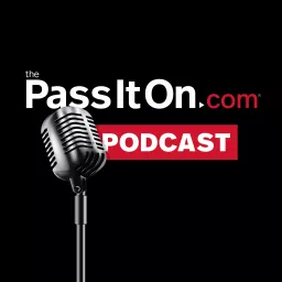 The Pass It On.com Podcast