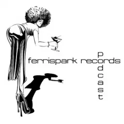 Ferrispark Records Podcast artwork