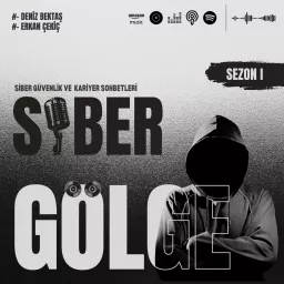 Siber Gölge Podcast artwork