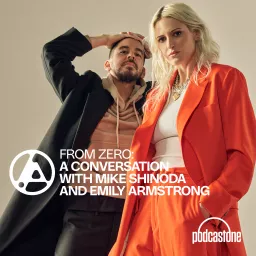 From Zero: A Conversation with Mike Shinoda and Emily Armstrong