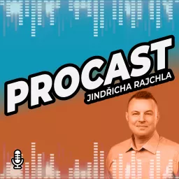 PROcast Jindřicha Rajchla