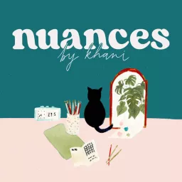 nuances by khani Podcast artwork