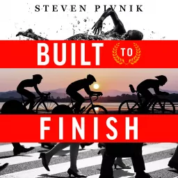 Built to Finish Podcast artwork