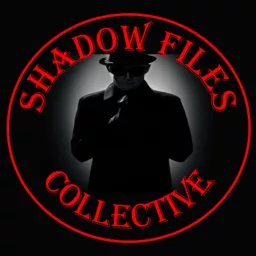 Shadow Files Collective Podcast artwork