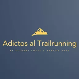 ADICTOS AL TRAIL RUNNING