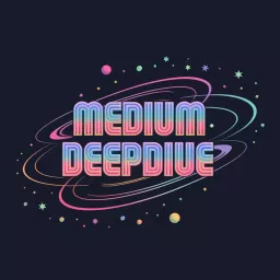 Medium DeepDive