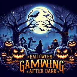 Halloween Gaming After Dark