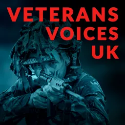 Veterans Voices UK Podcast artwork