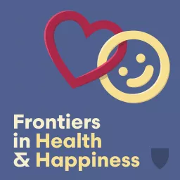 Frontiers in Health & Happiness